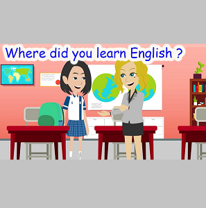 Where did you learn English?